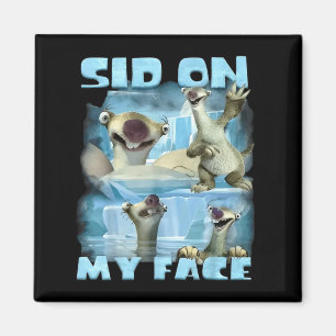 Auf Gesicht Sid Auf Gesicht Eiszeit Tier Selfie Lu Magnet