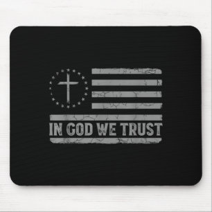 Auf Gott vertrauen wir Jesus Kreuz Usa-Flagge Reli Mousepad