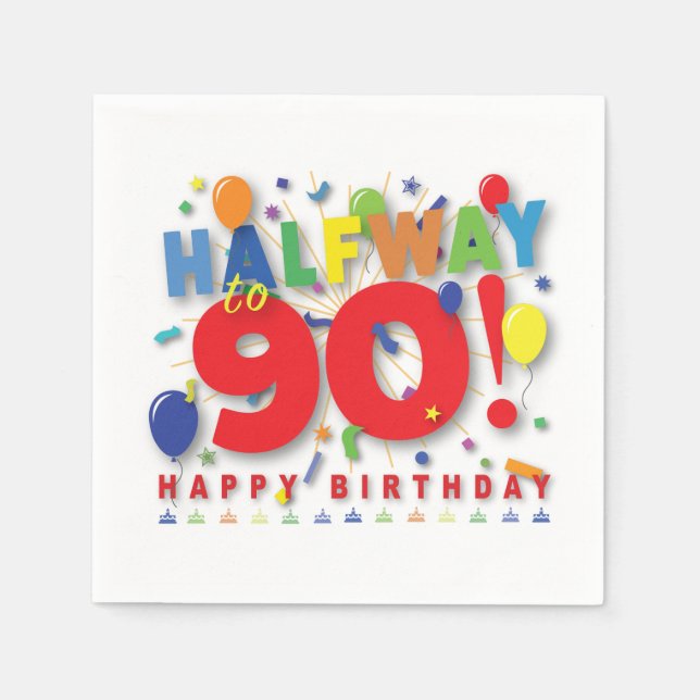 Auf halbem Weg bis 90! Serviette (Vorderseite)