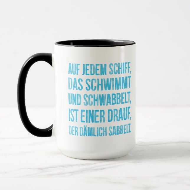 Auf jedem Schiff Tasse (Links)