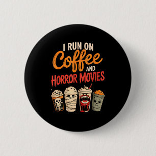 Auf Kaffee und Horrorfilmen laufendes Skelett Vamp Button