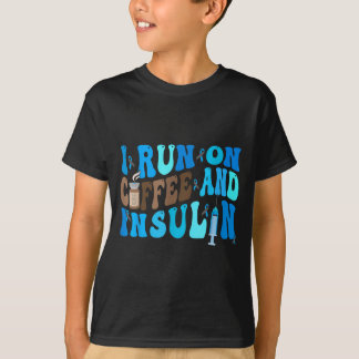 Auf Kaffee Und Insulin Laufen Lustige Diabetes-Auf T-Shirt