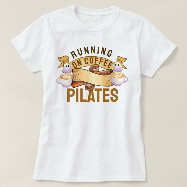 Auf Kaffeepilaten laufen T-Shirt (Design vorne)