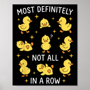 Auf keinen Fall alle in einer Reihe Lustige Enteno Poster