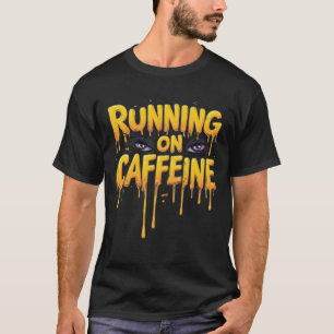 Auf Koffein Laufende Typografie Anime-Augen T-Shirt