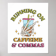 Auf Koffein und Commas laufen | Englischlehrerin