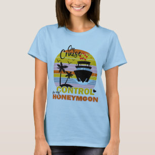 Auf Kreuzfahrtmodus Für Meine Flitterwochen Retro T-Shirt