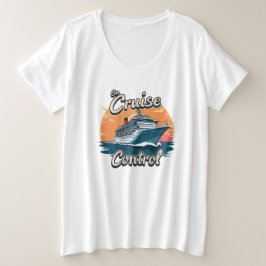 Auf Kreuzfahrtschifffahrt: Kontrolle Große Größe T-Shirt