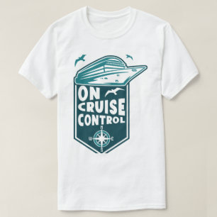 Auf Kreuzfahrtschifffahrt: Kontrolle T-Shirt