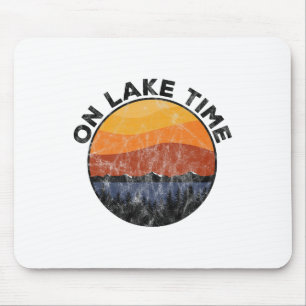 Auf Lake Time Funny Bootfahren Vintages Camping T- Mousepad
