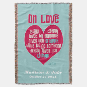 Auf Liebe. Zitat von Lao Tzu personalisiert Decke