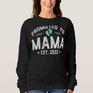 Auf Mama 2022 zum ersten Mal Mama New Mommy beförd Sweatshirt