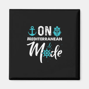 Auf mediterranem Modus-Shirt Mediterraner Shirts Magnet