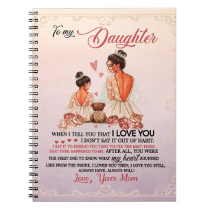 Auf mein Tochtergeschenk, meine Tochter und Mama,  Notizblock