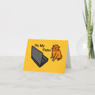 Auf meinem Computer Lustiges Orange Katze Meme Dankeskarte