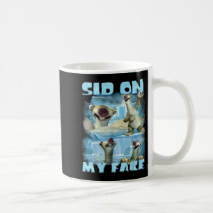 Auf meinem Gesicht Sid Auf meinem Gesicht Eiszeit Kaffeetasse