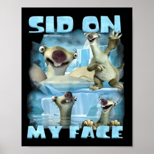 Auf meinem Gesicht Sid auf meinem Gesicht Eiszeit Poster
