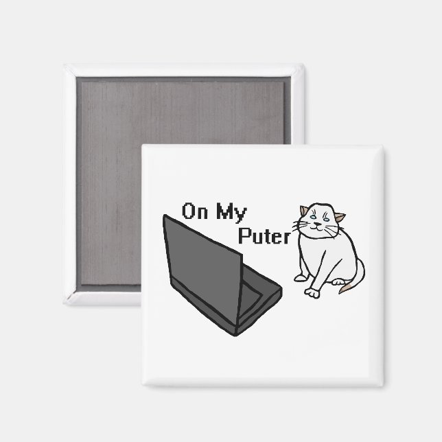 Auf meinem lustigen Computer Weiße Katzen-Meme Magnet (Vorderseite/Rückseite)