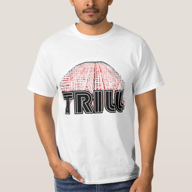 Auf meinem Trill T-Shirt (Vorderseite)