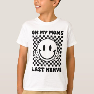 Auf meinen Mamas im letzten Nerv | Funny Kids T - T-Shirt