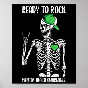 Auf Rock Mental Health Awareness Skeletts Rock Han Poster