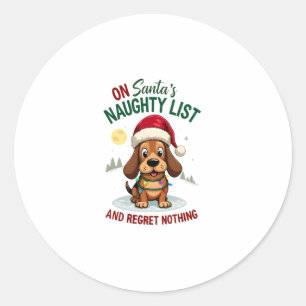 Auf Santas Weihnachts-Naughty-Liste Nichts bereuen Runder Aufkleber