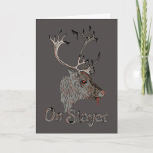 Auf Slayer Reindeer Christmas Karte