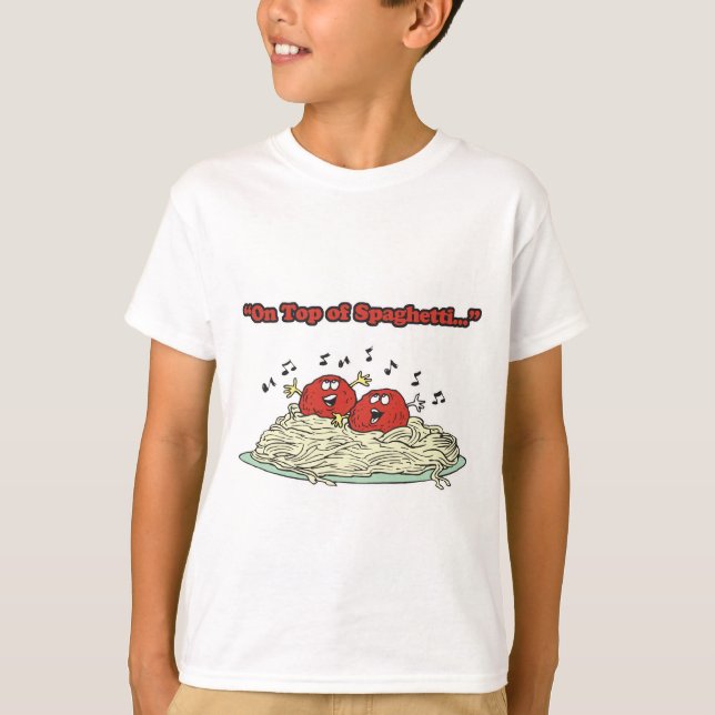 auf Spaghetti, die Fleischbällchen singen T-Shirt (Vorderseite)