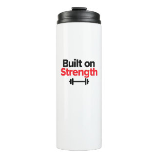Auf Stärke gebaut - Gym & Hustle Stärke Shirt Thermosbecher