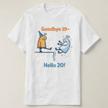 Auf Wiedersehen 19 – Hallo 20 Unisex T-Shirt