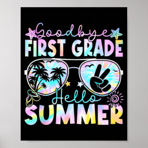 Auf Wiedersehen 1. Klasse Hallo Sommer Erste Klass Poster