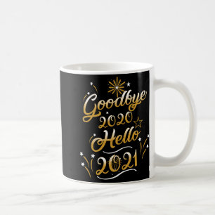 Auf Wiedersehen 2020 Hallo 2021 - Frohes Neues Jah Kaffeetasse