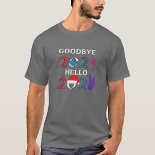Auf Wiedersehen 2021 Hallo 2022 Sonne 2022 T-Shirt
