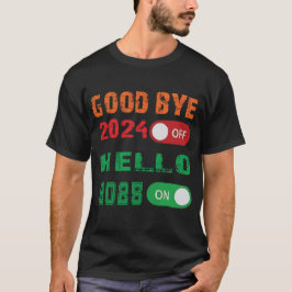 Auf Wiedersehen 2024, Hallo 2025 T-Shirt
