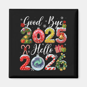 Auf Wiedersehen 2025 Hallo 2026 Frohe Weihnachten Magnet