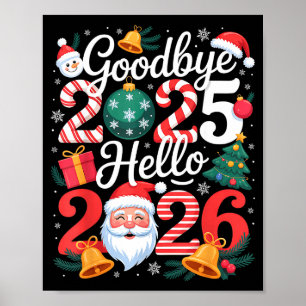 Auf Wiedersehen 2025 Hallo 2026 Frohes Neues Jahr Poster