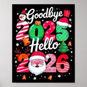 Auf Wiedersehen 2025 Hallo 2026 Frohes Neues Jahr Poster