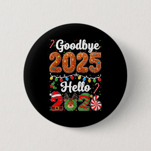 Auf Wiedersehen 2025 Hallo 2026 Frohes Silvester C Button
