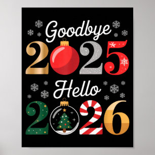Auf Wiedersehen 2025 Hallo 2026 Frohes Silvester C Poster