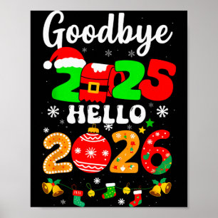 Auf Wiedersehen 2025 Hallo 2026 Frohes Silvester C Poster
