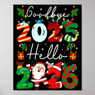 Auf Wiedersehen 2025 Hallo 2026 Frohes Silvester C Poster