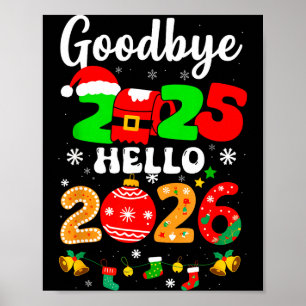 Auf Wiedersehen 2025 Hallo 2026 Frohes Silvester C Poster