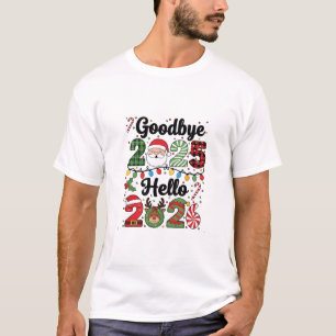 Auf Wiedersehen 2025 Hallo 2026 Neujahrsvorsatz T-Shirt