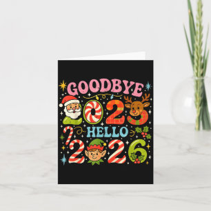 Auf Wiedersehen 2025 Hallo 2026 Süßes Weihnachten Karte