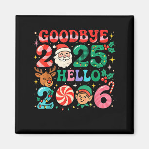 Auf Wiedersehen 2025 Hallo 2026 Süßes Weihnachten Magnet