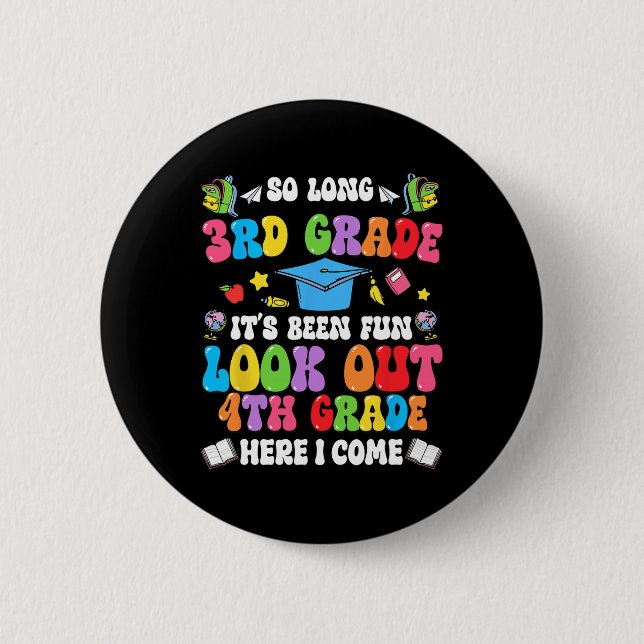 Auf Wiedersehen 3. Klasse Abschluss 4. Klasse ich  Button (Vorderseite)