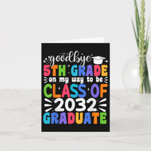 Auf Wiedersehen 5. Klasse Cl von 2032 Graduate 5. Karte