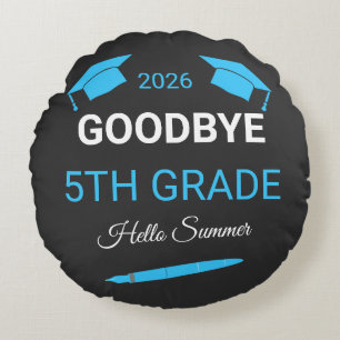Auf Wiedersehen 5. Klasse Hallo Sommer Abschiedsge Rundes Kissen