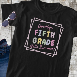 "Auf Wiedersehen Fünfte Klasse, Hallo Sommer" Kind T-Shirt