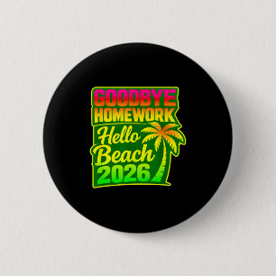 Auf Wiedersehen Hausaufgaben Hallo Strand 2026 Som Button